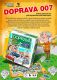 DOPRAVA 007 rodinná společenská hra 30x30x8cm v krabici