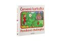 Knížka Červená karkulka a Perníková chaloupka, 10,5 x 10 cm
